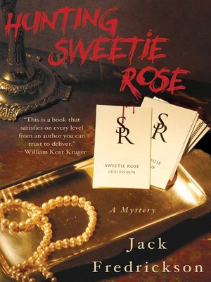 cover image of Hunting Sweetie Rose